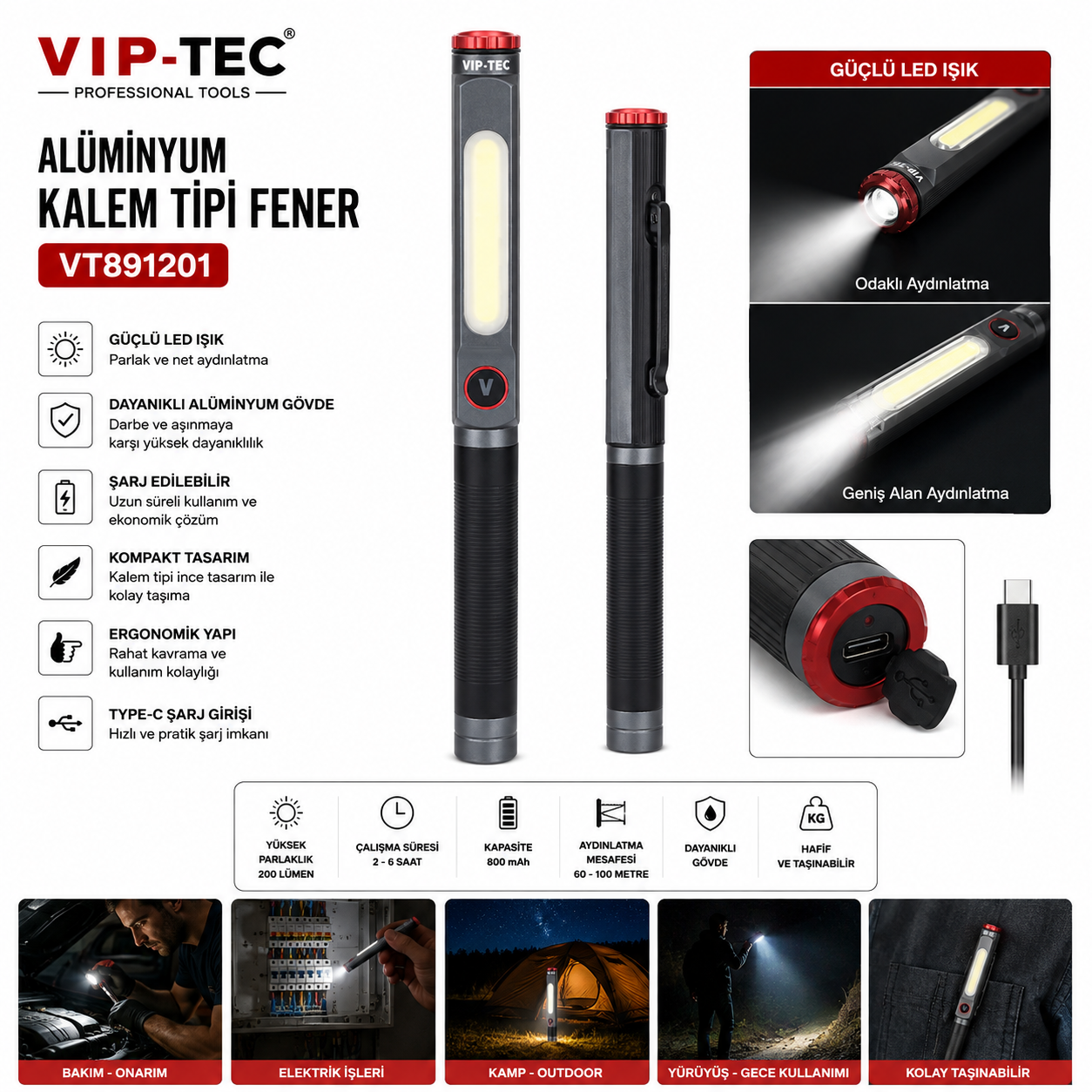 Vip-Tec Alüminyum Kalem Tipi Fener VT891201